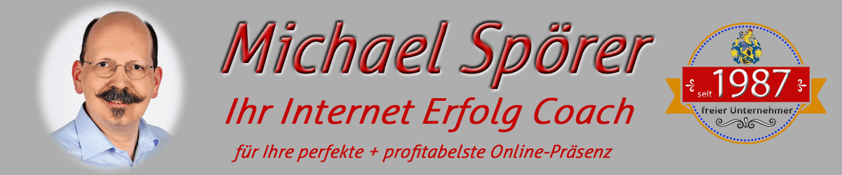 Internet Erfolg Coach Michael Spörer berät Sie kostenfrei
